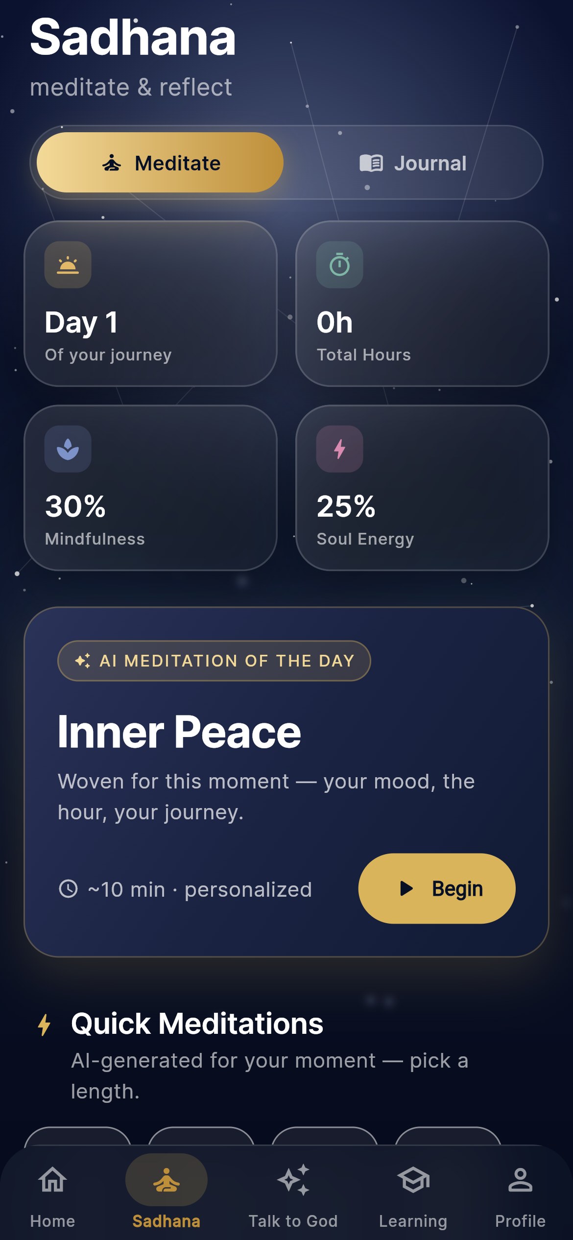 Sadhana: streak and mindfulness stats, the AI Meditation of the Day, and quick meditations from 1 to 60 minutes